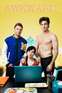 Awkward – Mein sogenanntes Leben