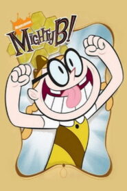 Mighty B! Hier kommt Bessie