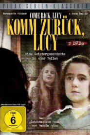 Komm zurück, Lucy