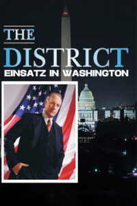 The District – Einsatz in Washington
