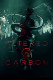 Altered Carbon – Das Unsterblichkeitsprogramm