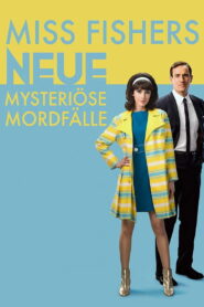 Miss Fishers neue mysteriöse Mordfälle