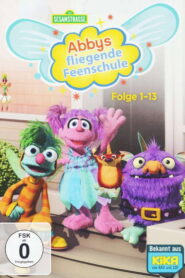 Abby’s fliegende Feenschule