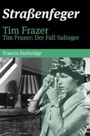 Tim Frazer – Der Fall Salinger