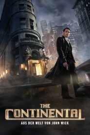 The Continental – Aus der Welt von John Wick