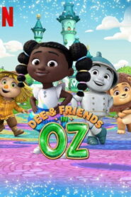 Dee und ihre Freunde in Oz