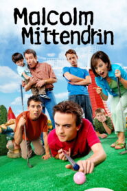 Malcolm mittendrin