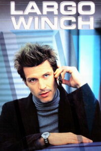 Largo Winch – Gefährliches Erbe