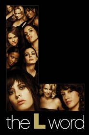 The L Word – Wenn Frauen Frauen lieben