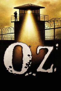 Oz – Hölle hinter Gittern