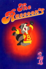 Die Raccoons