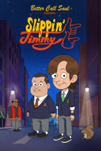 Better Call Saul Presents: Slippin‘ Jimmy