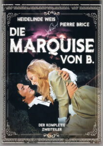 Die Marquise von B.