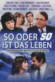 So oder So ist das Leben
