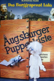 Augsburger Puppenkiste – Das Burggespenst Lülü