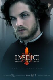Die Medici – Herrscher von Florenz