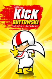 Kick Buttowski – Keiner kann alles: Season 1